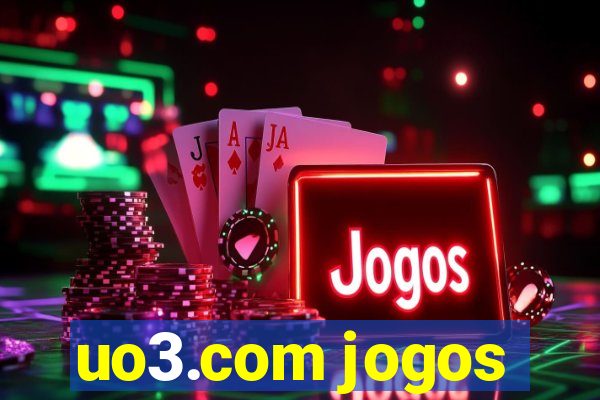 uo3.com jogos